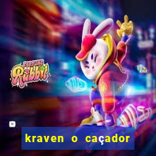 kraven o caçador filme completo dublado